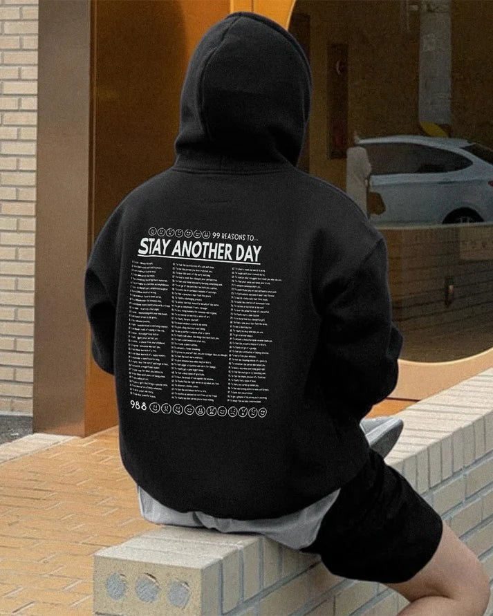 Stay Another Day (99 Reasons) Hoodie