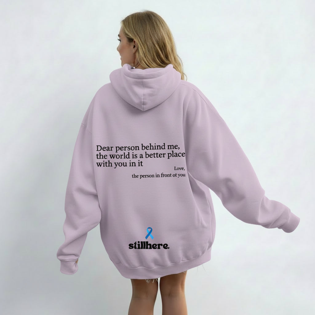 Dear Person Behind Me (You are enough) Hoodie